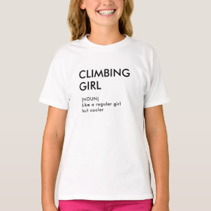 Rock Climbing girl trendy gift for her T-Shirt