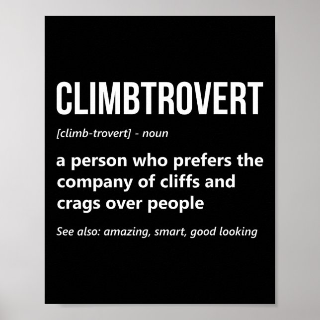 Rock Climbing Lover Funny Climbtrovert Mountain Cl Poster (Front)