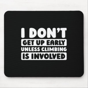 Rock Climbing Mountaineer Climb Bouldering Mountai Mouse Pad