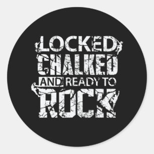 Rock Climbing  Ready to Rock Climb Mountain Climbe Classic Round Sticker