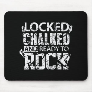 Rock Climbing Ready to Rock Climb Mountain Climbe Mouse Pad