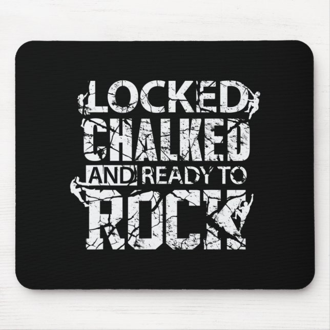 Rock Climbing  Ready to Rock Climb Mountain Climbe Mouse Pad (Front)