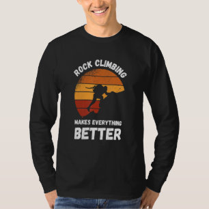 Rock Climbing Retro Sunset Makes Everything Better T-Shirt