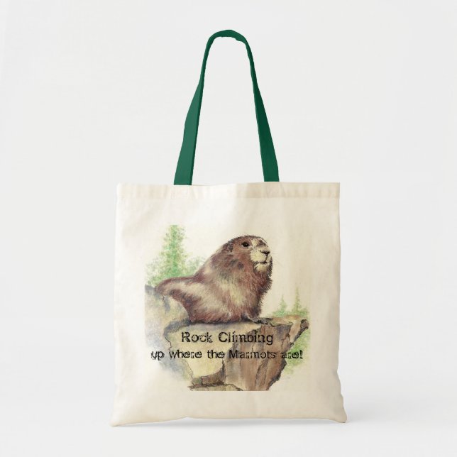 Rock Climbing, Up where the Marmots Are, Quote Tote Bag (Front)