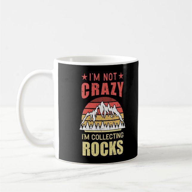Rock Collecting Geologist Funny Geology Coffee Mug (Left)