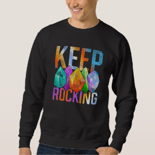 Rock Collector Geologist Science Colourful Geology Sweatshirt