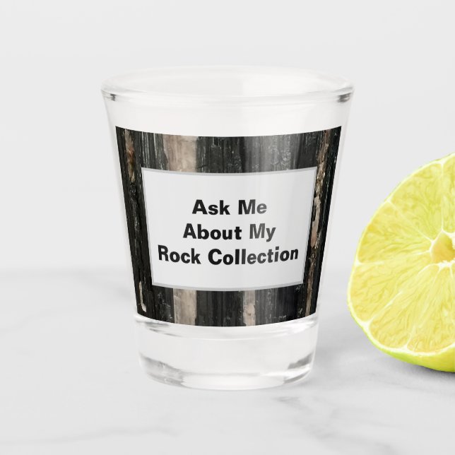 Rock Collector Humourous Black White Striped Stone Shot Glass (Front)