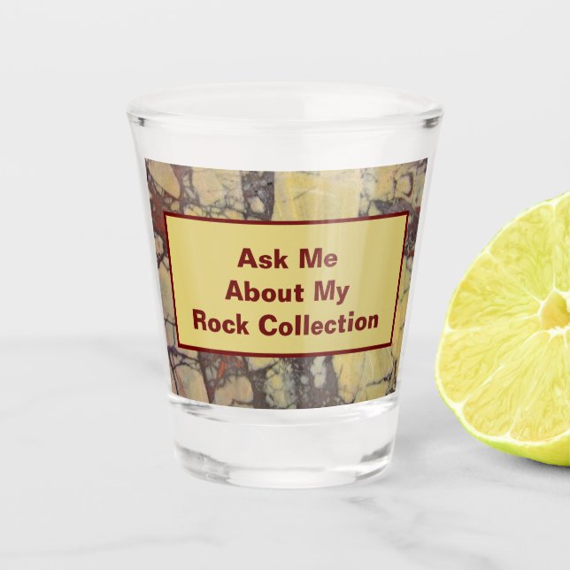 Rock Collector Humourous Yellow Red Marbled Stone Shot Glass (Front)