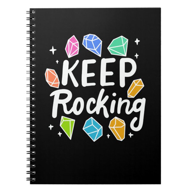 Rock Collector - Keep Rocking Notebook (Front)
