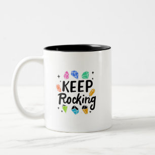 Rock Collector - Keep Rocking Two-Tone Coffee Mug