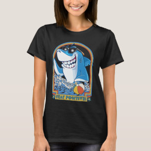 Rock Dolphin A Great Week For A Shark To Stay Posi T-Shirt