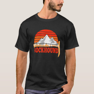 Rock Geology We Love Rocks Love Being A Rockhound T-Shirt