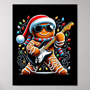 Rock Guitar Gingerbread Playing Guitar -funny Chri Poster