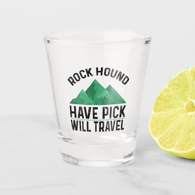 Rock Hound Shot Glass (Front)