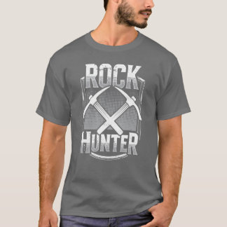 Rock Hunter Geologist Stone Job Geology Student gi T-Shirt