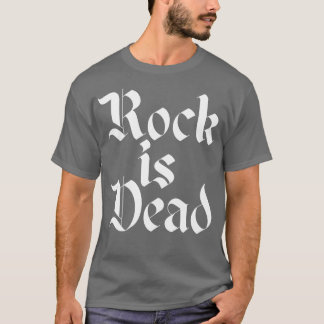 Rock is dead design T-Shirt