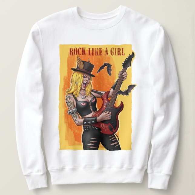 Rock Like a Girl  Sweatshirt (Design Front)