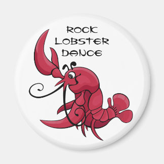 Rock Lobster Dance Magnet