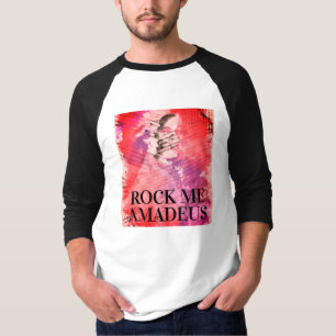 Rock Me Amadeus T-Shirt