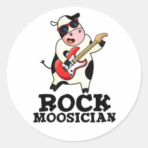 Rock Moosician Funny Cow Musician Pun  Classic Round Sticker