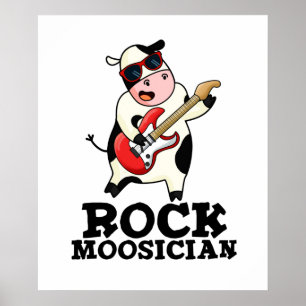 Rock Moosician Funny Cow Musician Pun Poster