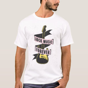 Rock Music Forever T-Shirt