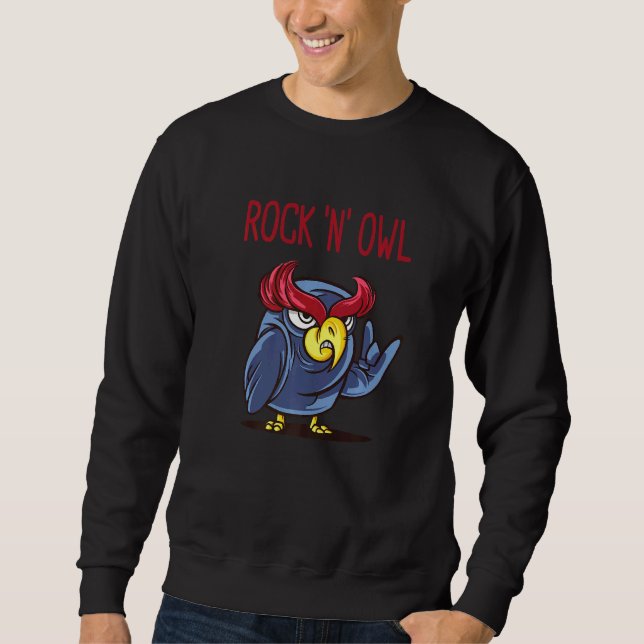 Rock N Owl   Devil Horns  Rock And Roll  Heavy Met Sweatshirt (Front)