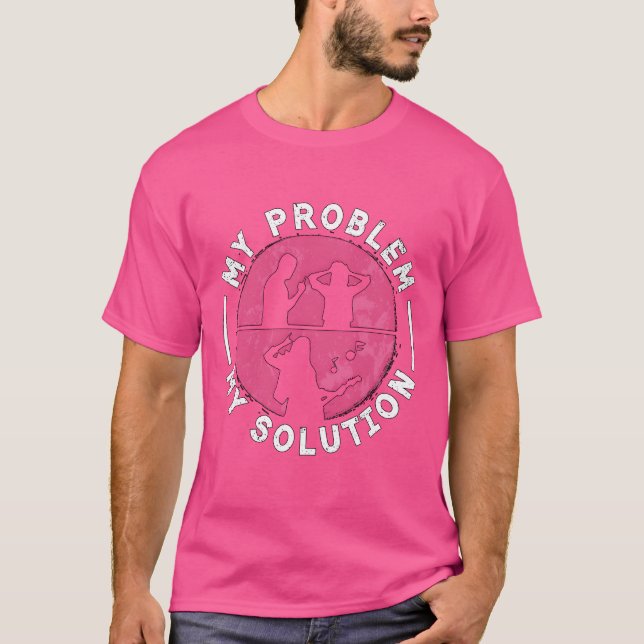 Rock N Roll My Problem My Solution Pictogram Mom r T-Shirt (Front)