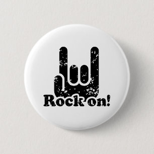Rock On 6 Cm Round Badge