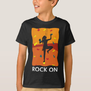 Rock On Girl Wall Climbing Secure Bouldering Proud T-Shirt