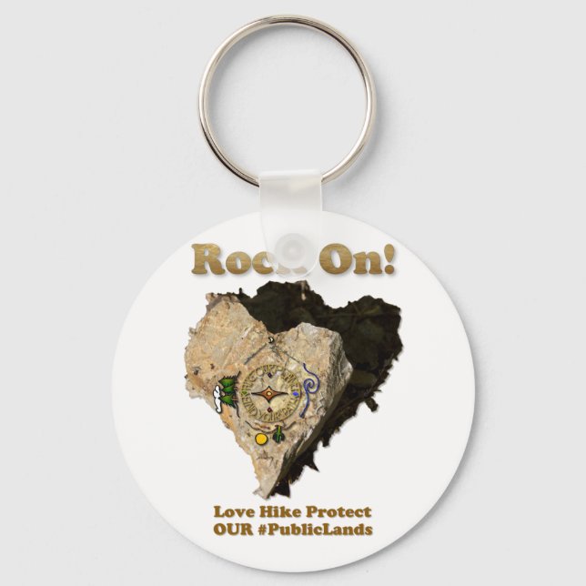 ROCK ON! Love Hike Protect Our Public Lands Key Ring (Front)