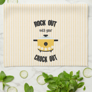 Rock Out with your Crock Out Yellow Tea Towel