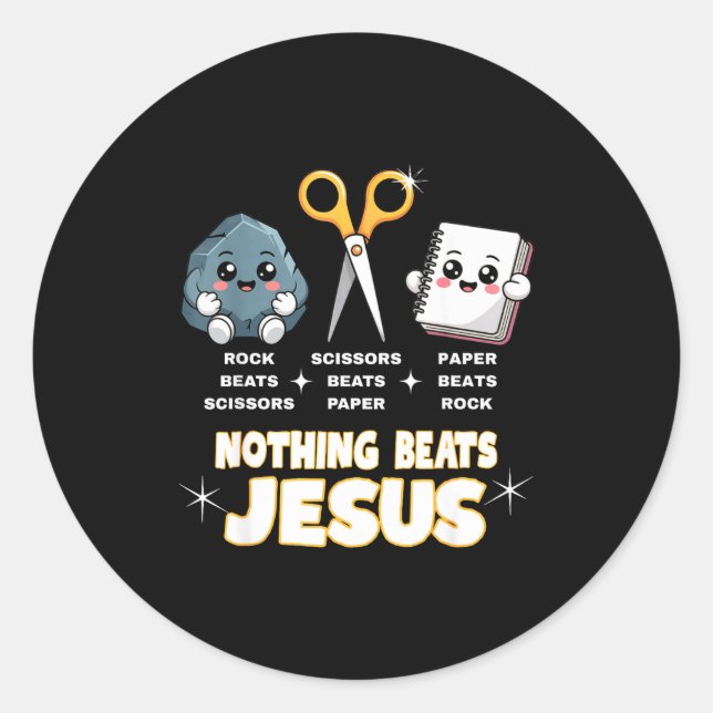 Rock Paper Scissors But Nothing Beats Jesus Funny  Classic Round Sticker (Front)