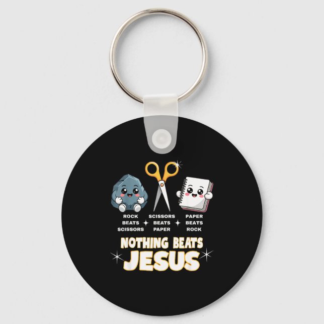 Rock Paper Scissors But Nothing Beats Jesus Funny  Key Ring (Front)