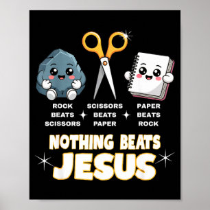 Rock Paper Scissors But Nothing Beats Jesus Funny Poster