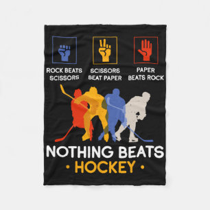 Rock Paper Scissors Nothing Beats Hockey Fleece Blanket