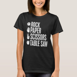 Rock Paper Scissors Table Saw  Vintage Carpenter T-Shirt