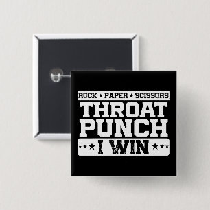 Rock Paper Scissors Throat Punch I Win Humour Quot 15 Cm Square Badge