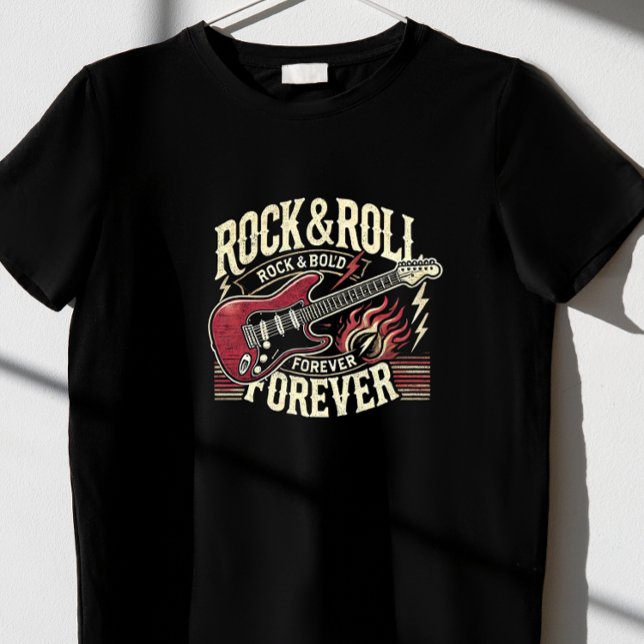  "Rock & Roll Forever." T-Shirt (Creator Uploaded)