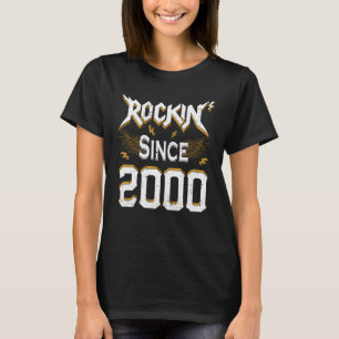 Rock Since 2000 22nd Birthday 22 Years Old Bday Me T-Shirt