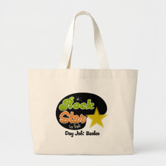 Rock Star By Night - Day Job Barber Large Tote Bag
