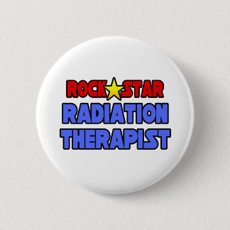 Rock Star Radiation Therapist 6 Cm Round Badge