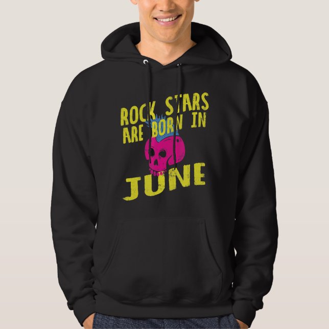 Rock Stars Are Born In June For Children & Adults Hoodie (Front)