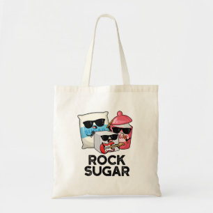 Rock Sugar Funny Food Pun  Tote Bag