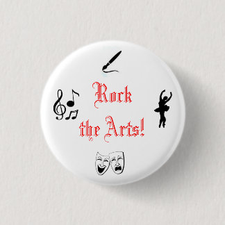 Rock the Arts! 3 Cm Round Badge