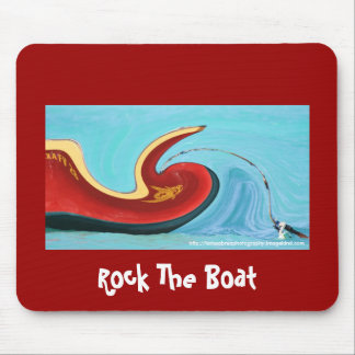 Rock The Boat - Customised Mouse Pad