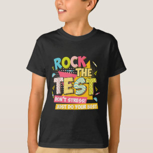 Rock The Test Day Motivational Retro Teachers Test T-Shirt