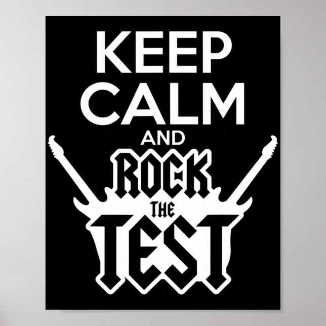 Rock The Test Day Teacher Testing State Idea Schoo Poster (Front)
