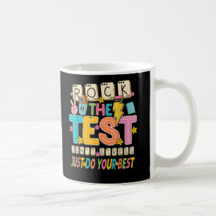 Rock The Test Dont Stress Do Best Teacher Testing Coffee Mug