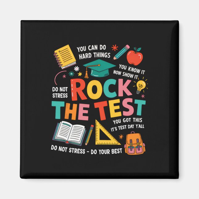 Rock The Test Funny Testing Day Teacher Student Te Magnet (Front)